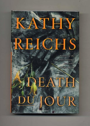 Book #25821 Death Du Jour - 1st Edition/1st Printing. Kathy Reichs
