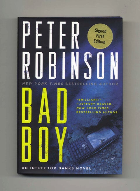 Book #25832 Bad Boy - 1st Edition/1st Printing. Peter Robinson.