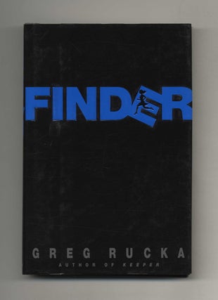 Finder - 1st Edition/1st Printing. Greg Rucka.