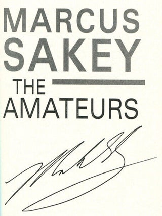 The Amateurs - 1st Edition/1st Printing