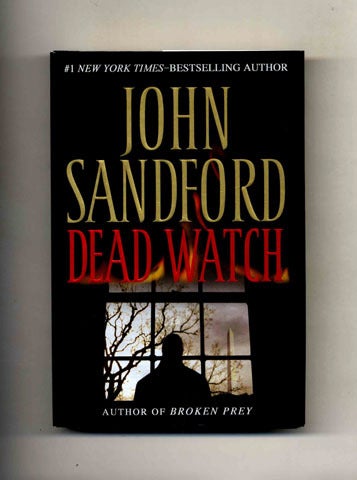 Book #25879 Dead Watch - 1st Edition/1st Printing. John Sandford.