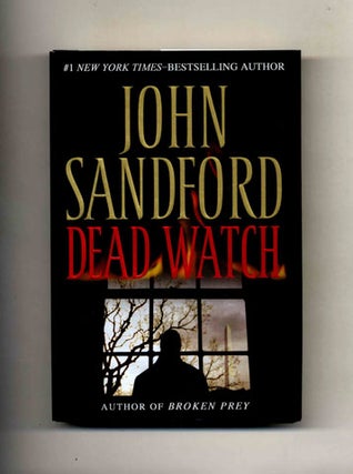 Dead Watch - 1st Edition/1st Printing. John Sandford.