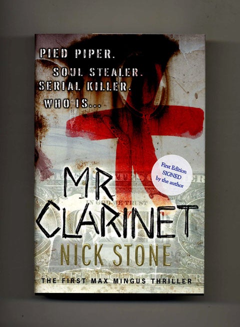 Book #25924 Mr. Clarinet -1st UK Edition/1st Printing. Nick Stone.