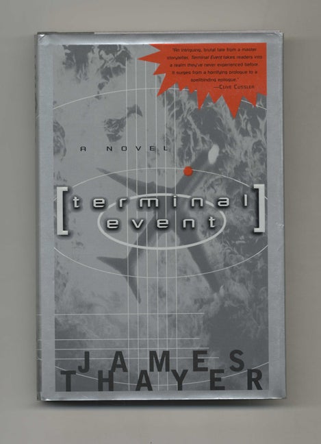 Book #25931 Terminal Event: A Novel - 1st Edition/1st Printing. James Thayer.
