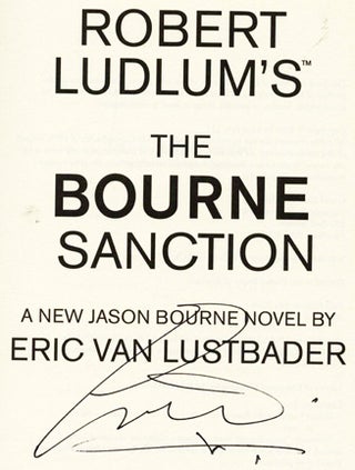 Robert Ludlam's The Bourne Sanction - 1st Edition/1st Printing