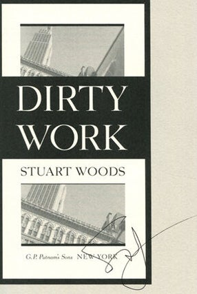 Dirty Work - 1st Edition/1st Printing