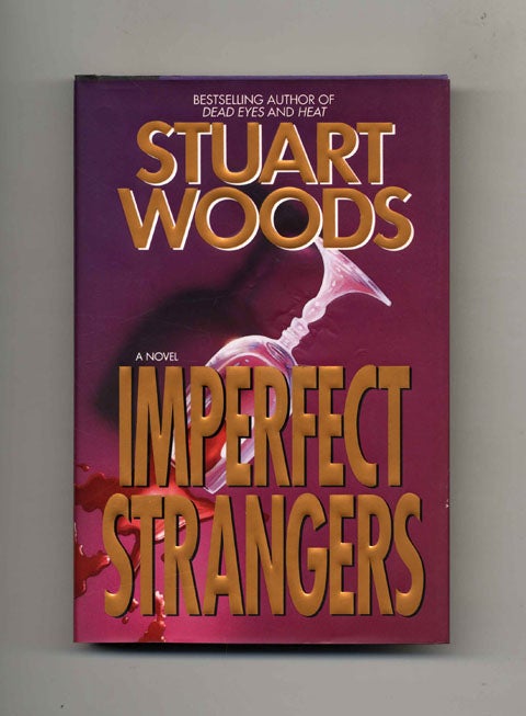 Book #25983 Imperfect Strangers - 1st Edition/1st Printing. Stuart Woods.