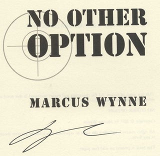 No Other Option - 1st Edition/1st Printing