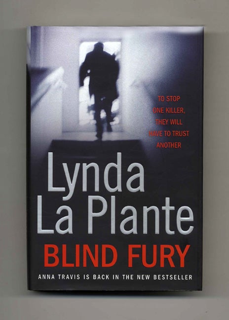 Book #26014 Blind Fury - 1st Edition/1st Impression. Lynda La Plante.