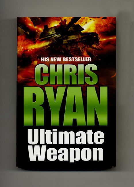 Book #26040 Ultimate Weapon - 1st Edition/1st Impression. Chris Ryan.