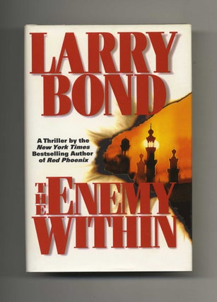 The Enemy Within - 1st Edition/1st Printing. Larry Bond.
