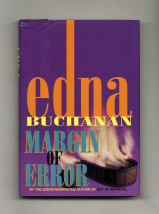 Book #26067 Margin Of Error - 1st Edition/1st Printing. Edna Buchanan