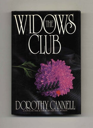 The Widows Club - 1st Edition/1st Printing. Dorothy Cannell.