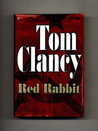 Red Rabbit -1st Edition/1st Printing. Tom Clancy.