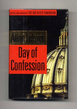 Book #26121 Day of Confession - 1st Edition/1st Printing. Allan Folsom