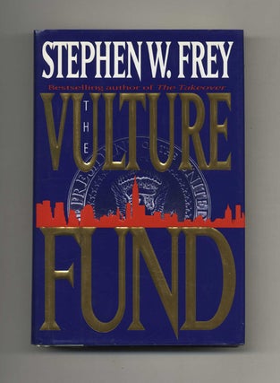 Book #26144 The Vulture Fund - 1st Edition/1st Printing. Stephen Frey