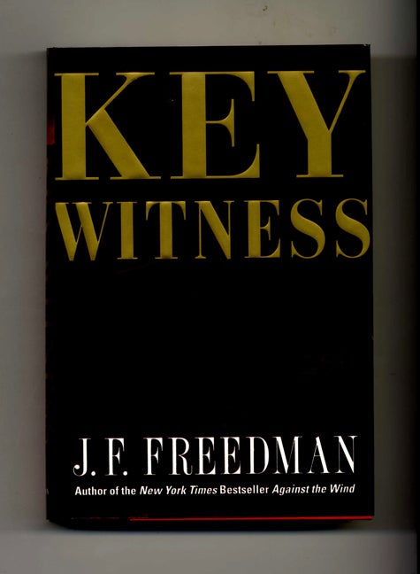 Book #26150 Key Witness - 1st Edition/1st Printing. J. F. Freedman.