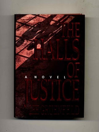 Book #26198 The Halls of Justice -1st Edition/1st Printing. Lee Gruenfeld