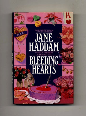 Book #26209 Bleeding Hearts -1st Edition/1st Printing. Jane Haddam.