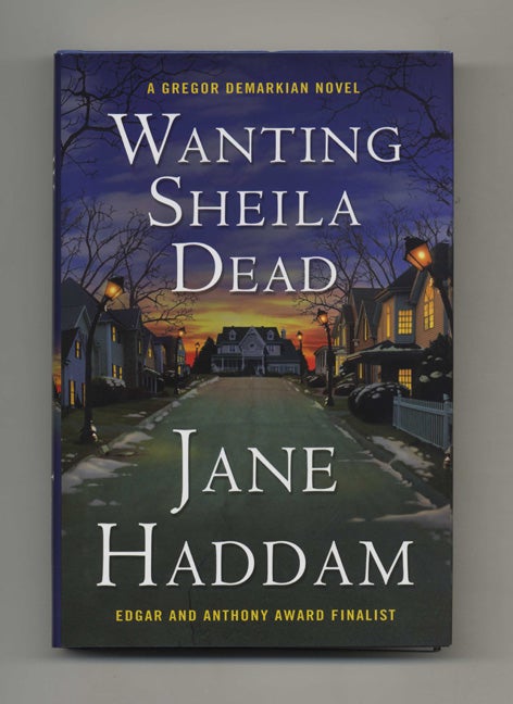 Book #26212 Wanting Sheila Dead - 1st Edition/1st Printing. Jane Haddam, pseud. of Orania Papazoglou.
