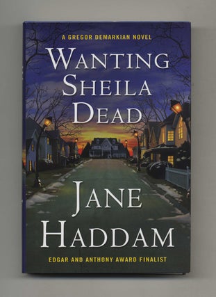 Book #26212 Wanting Sheila Dead - 1st Edition/1st Printing. Jane Haddam, pseud. of Orania...