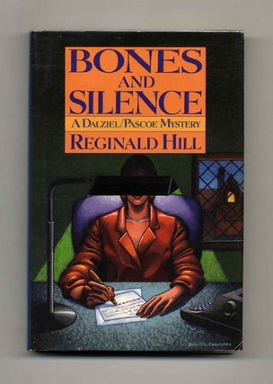 Bones and Silence - 1st Edition/1st Printing. Reginald Hill.