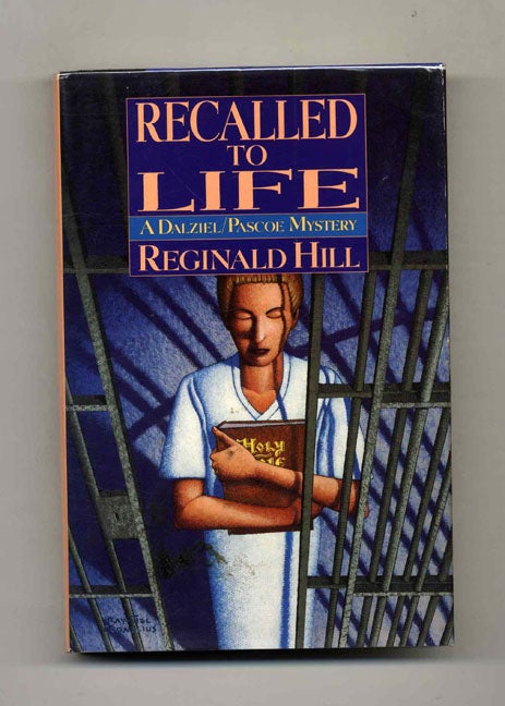 Book #26253 Recalled to Life - 1st Edition/1st Printing. Reginald Hill.