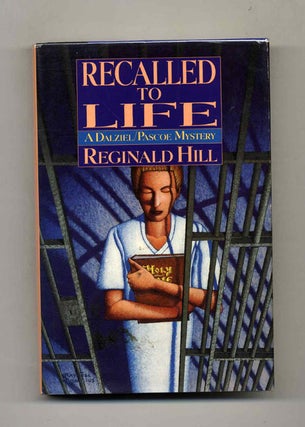 Book #26253 Recalled to Life - 1st Edition/1st Printing. Reginald Hill