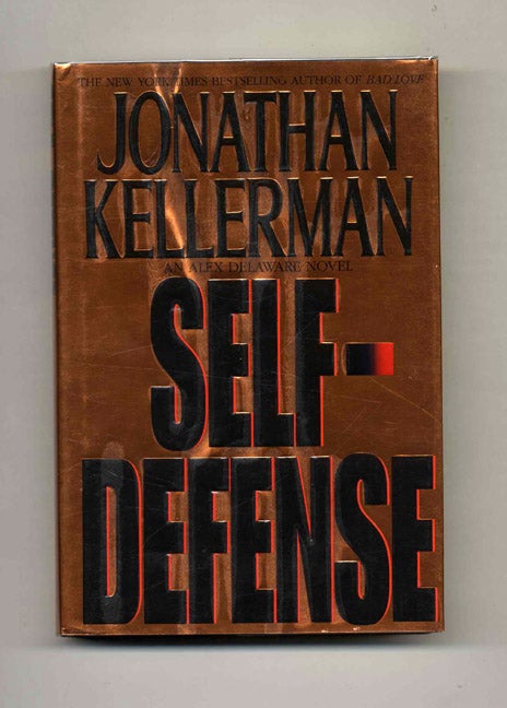 Book #26289 Self-Defense - 1st Edition/1st Printing. Jonathan Kellerman.