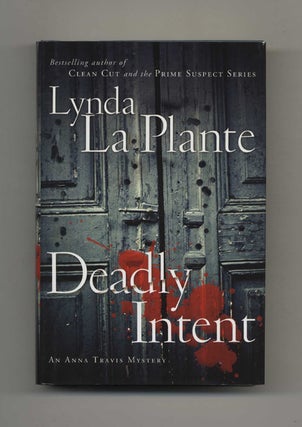 Book #26299 Deadly Intent - 1st US Edition/1st Printing. Lynda La Plante