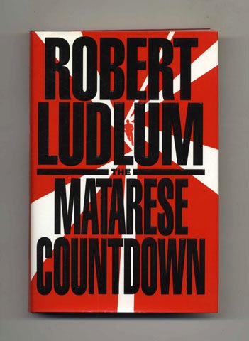 Book #26325 The Matarese Countdown - 1st Edition/1st Printing. Robert Ludlum.