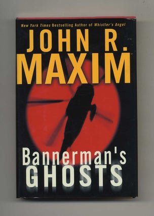 Book #26358 Bannerman's Ghosts - 1st Edition/1st Printing. John R. Maxim
