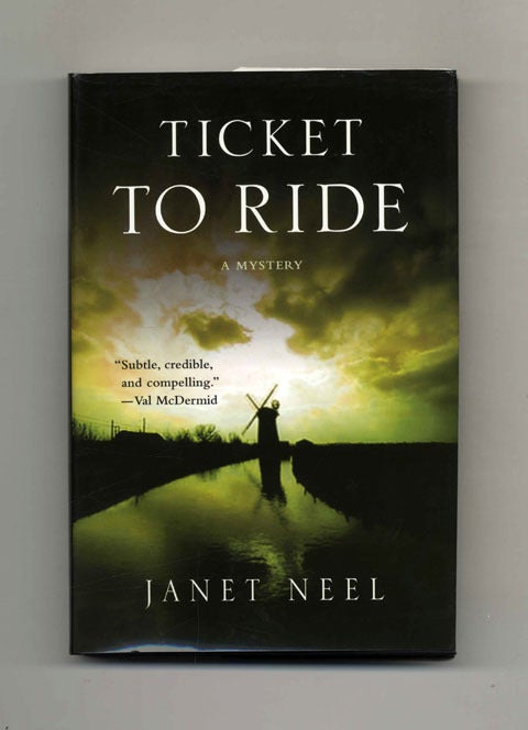 Book #26381 Ticket To Ride - 1st Edition/1st Printing. Janet Neel.