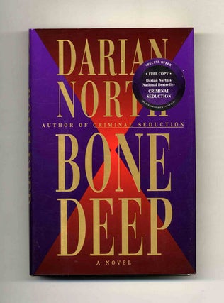 Book #26384 Bone Deep - 1st Edition/1st Printing. Darian North