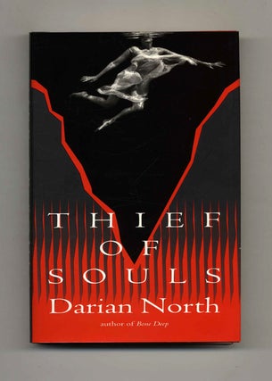 Thief of Souls - 1st Edition/1st Printing. Darian North.