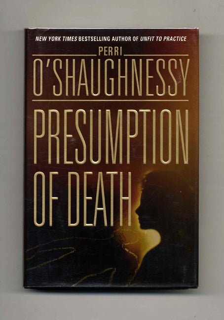 Book #26399 Presumption of Death - 1st Edition/1st Printing. Perri O'Shaughnessy.