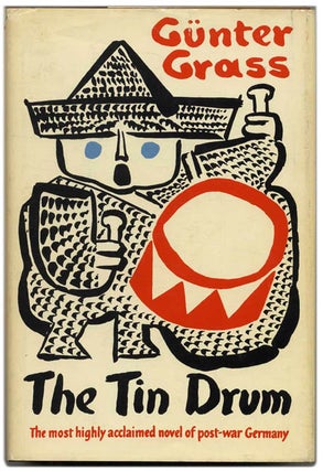 Book #26679 The Tin Drum - 1st US Edition/1st Printing. Günter Grass