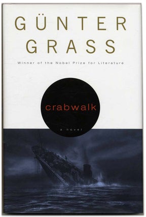 Book #26690 Crabwalk - 1st US Edition/1st Printing. Günter Grass