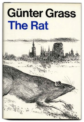 Book #26693 The Rat - 1st US Edition/1st Printing. Günter Grass, Ralph Manheim