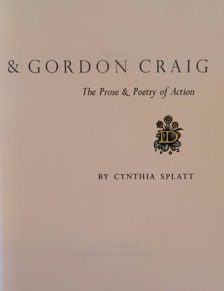 Isadora Duncan & Gordon Craig. The Prose & Poetry Of Action