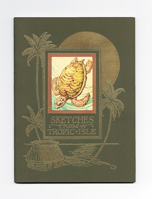 Book #26846 Sketches From A Tropic Isle - 1st Edition/1st Printing. Charles Van Sandwyk.