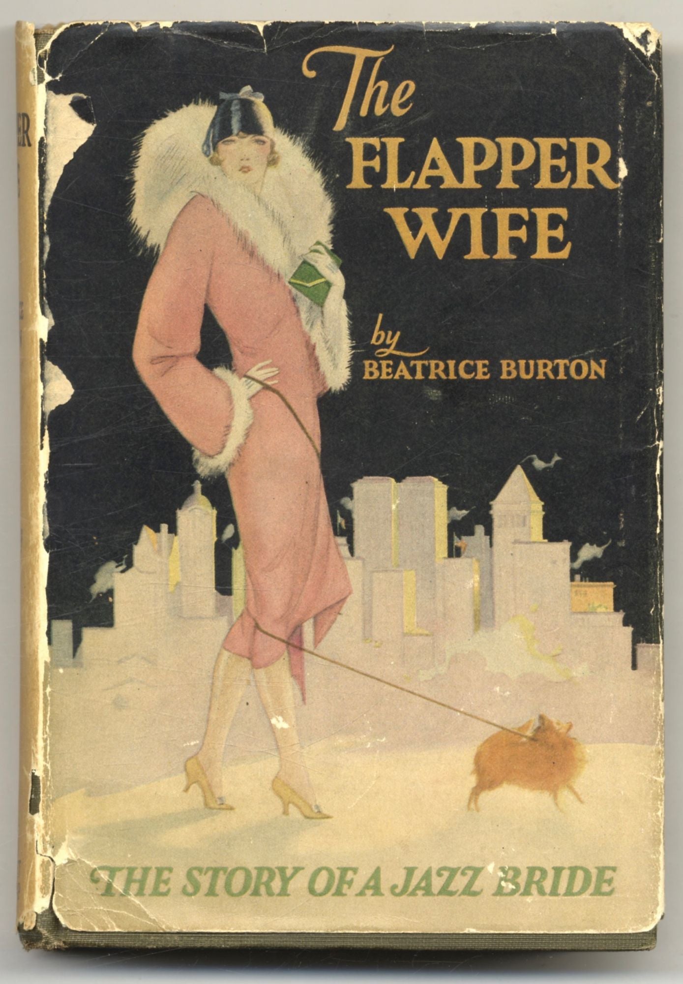 Book #26864 The Flapper Wife, The Story Of A Jazz Bride. Beatrice Burton, Morgan.