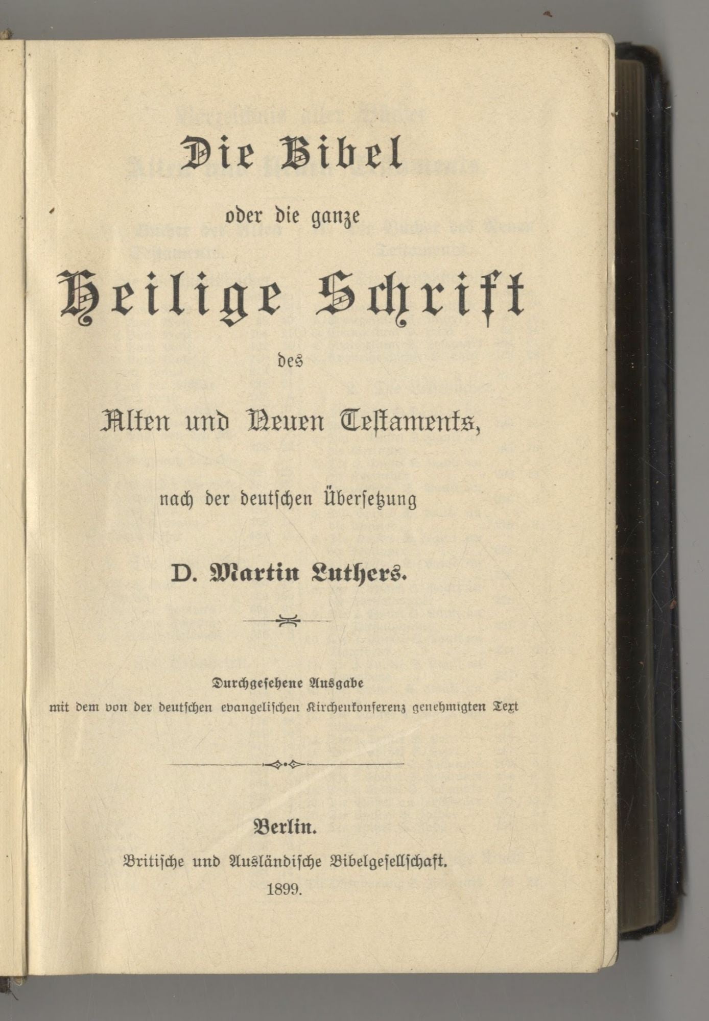Book #27349 Die Bibel Oder Die Ganze Heilige Schrift Des Alten Und Neuen Testaments Nach Der Deutschen Übersetzung Dr. Martin Luthers