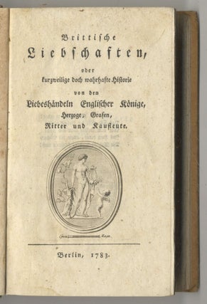 Book #27355 Brittische Liebschaften Oder Kurzweilige Doch Wahrhafte Historie Von Den...
