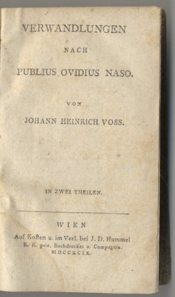 Verwandlungen Nach Publius, Ovidius, Naso. Johann Heinrich Voss.
