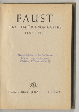Faust. Johann Woflgang Von Goethe.