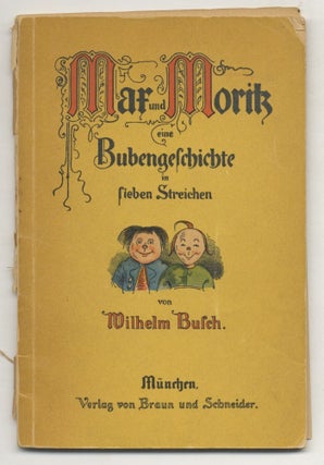 Book #27435 Max Und Moritz; Eine Bubengeschichte In Sieben Streichen. Wilhelm Busch