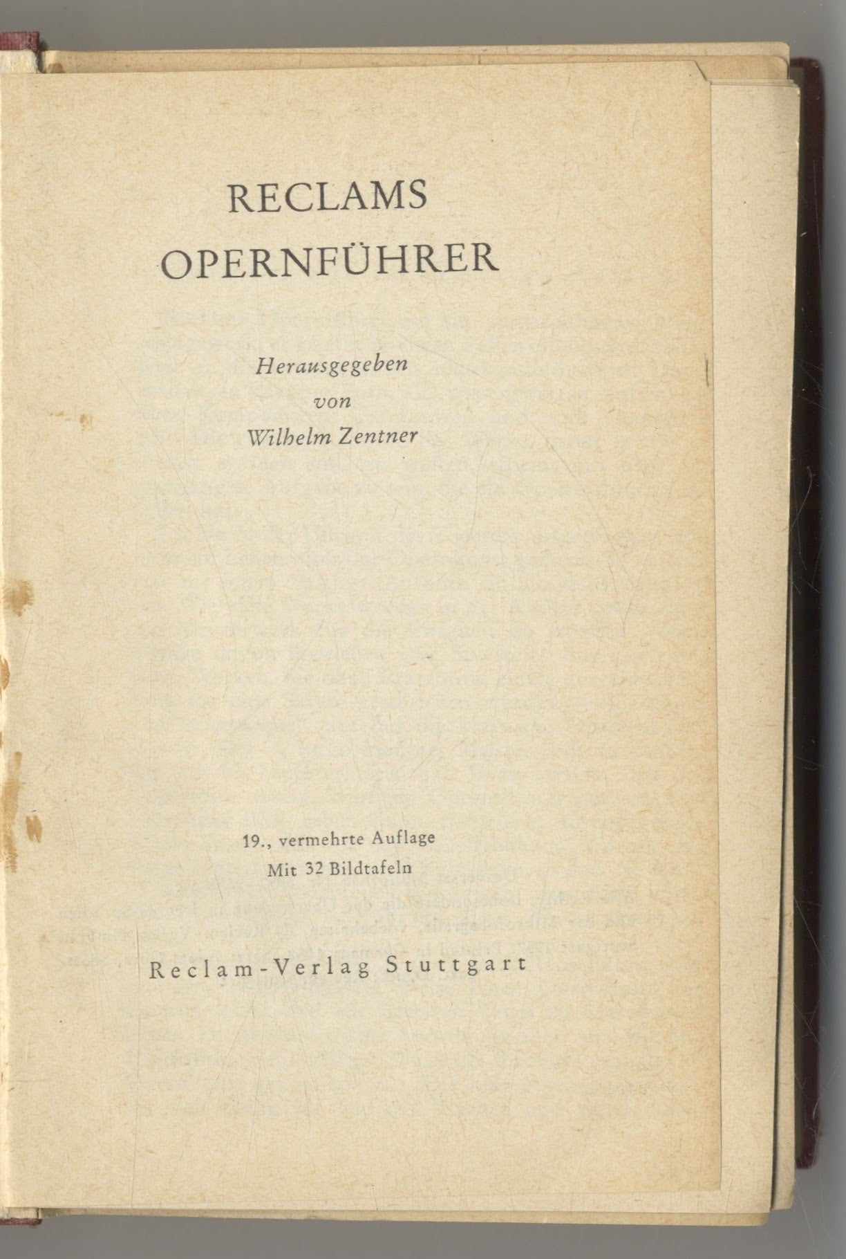 Book #27442 Opern And Operettenführer. Wilhelm Zentner, Anton Wurz.