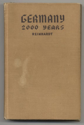 Book #27450 Germany 2000 Years. Kurt F. Reinhardt
