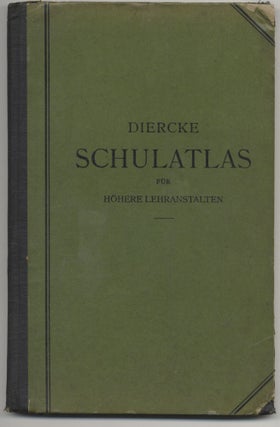Book #27456 Diercke Schulatlas Für Höhere Lehranstalten; Grosze Ausgabe